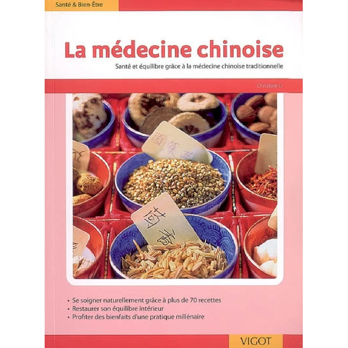 La médecine chinoise : santé et équilibre grâce à la médecine chinoise traditionnelle